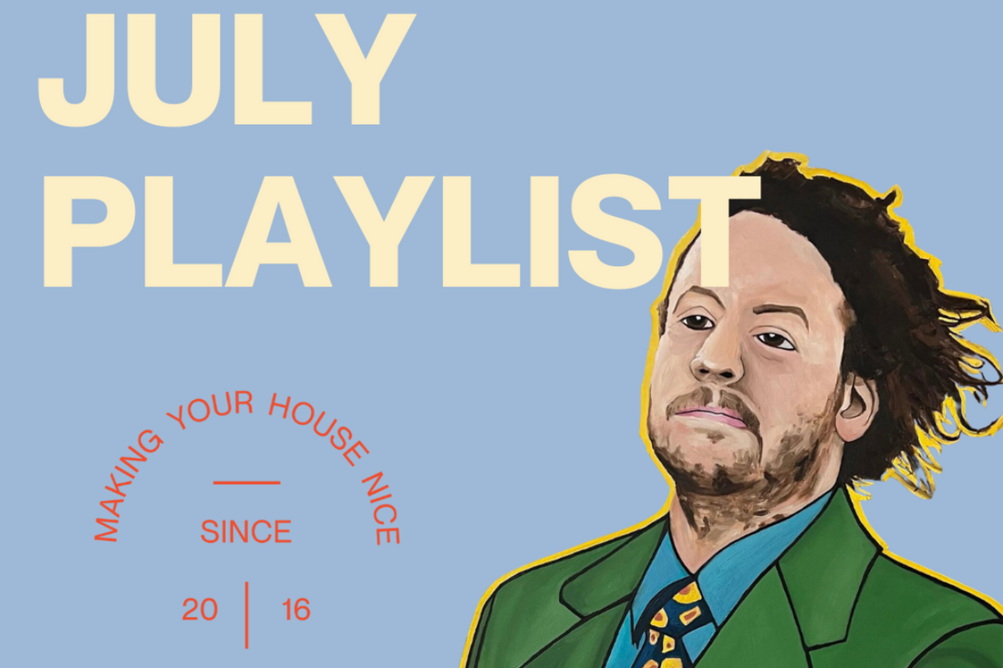 Nick's July Playlist